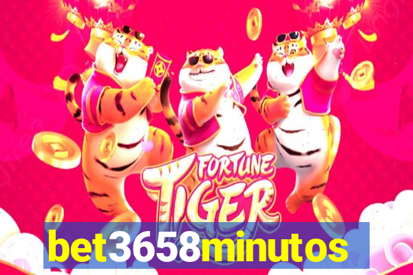 bet3658minutos