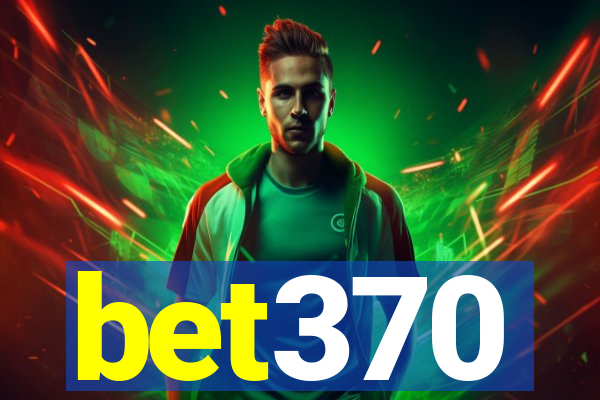 bet370