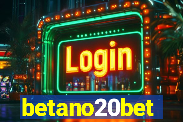 betano20bet