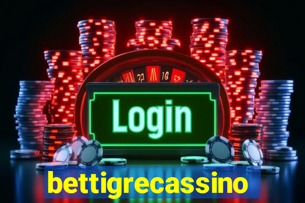 bettigrecassino