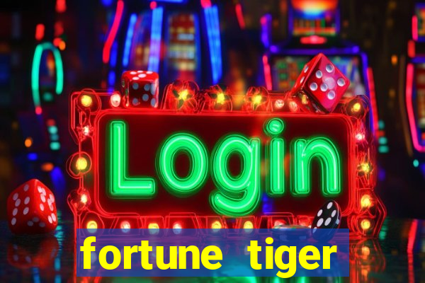 fortune tiger deposito minimo 5 reais