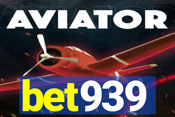 bet939