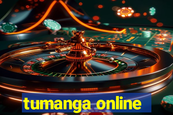 tumanga online