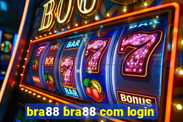 bra88 bra88 com login