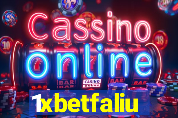 1xbetfaliu