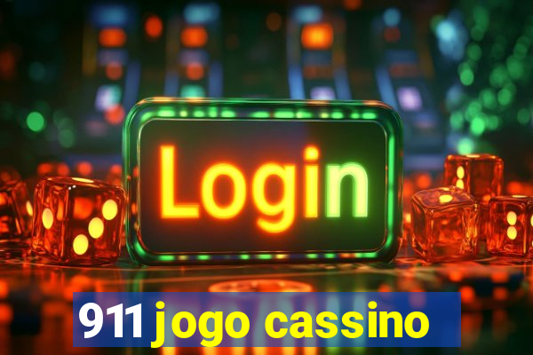 911 jogo cassino