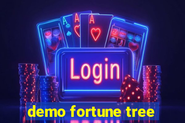 demo fortune tree