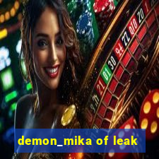 demon_mika of leak