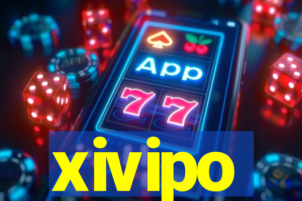 xivipo