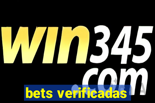 bets verificadas