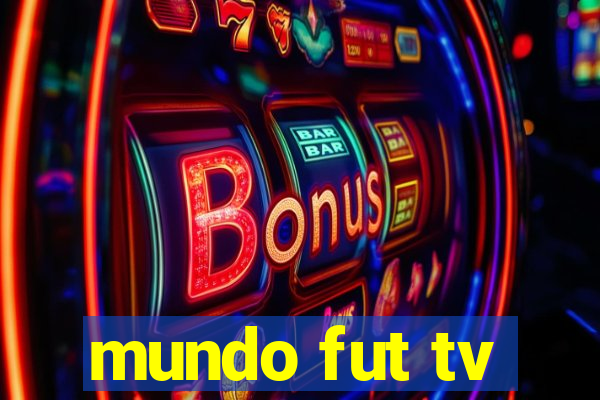 mundo fut tv