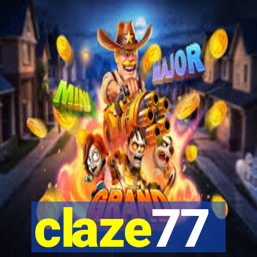 claze77