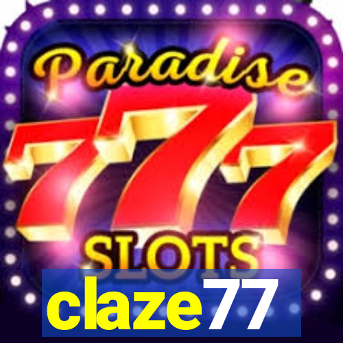 claze77