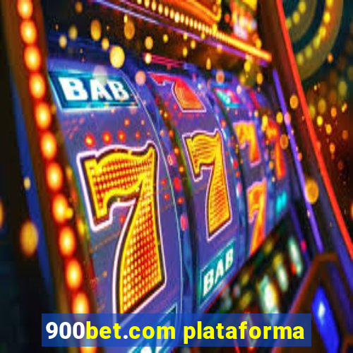 900bet.com plataforma