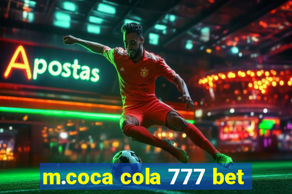 m.coca cola 777 bet