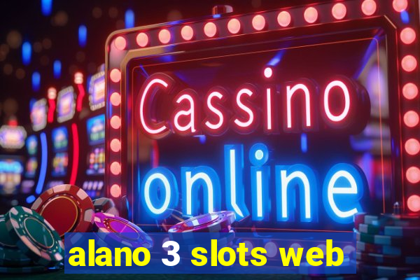 alano 3 slots web