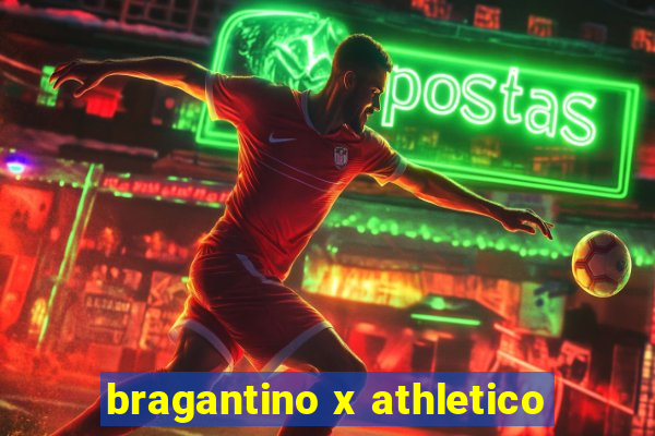 bragantino x athletico