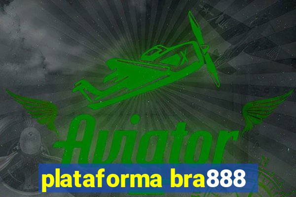 plataforma bra888