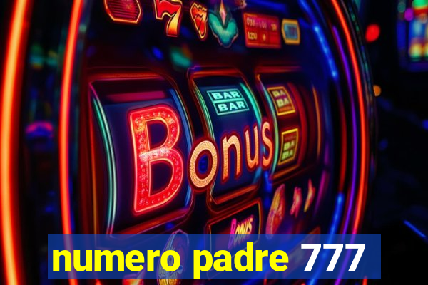 numero padre 777