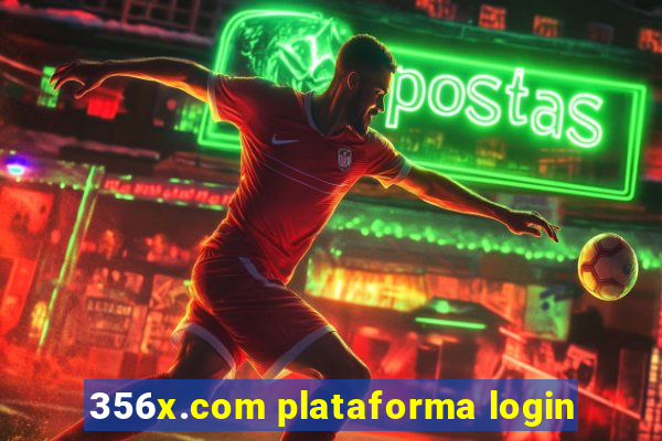 356x.com plataforma login