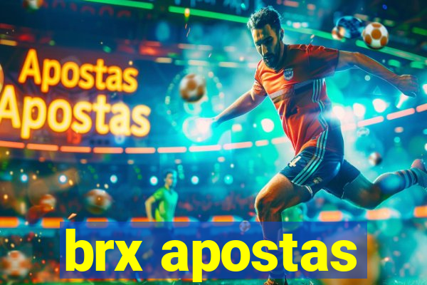 brx apostas