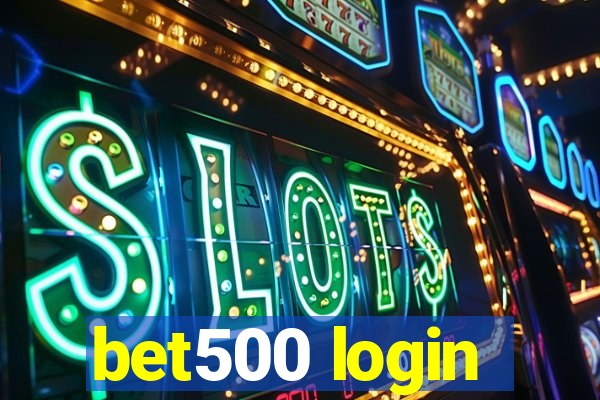 bet500 login