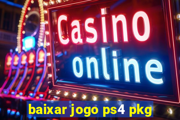 baixar jogo ps4 pkg