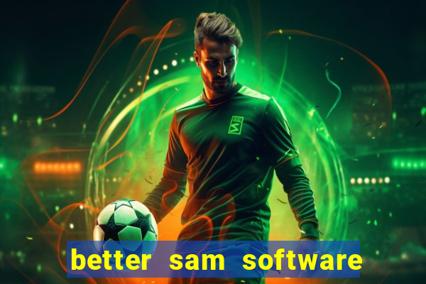 better sam software automatic mouth