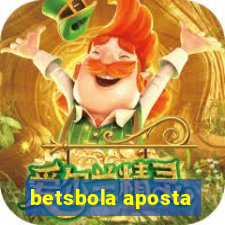 betsbola aposta