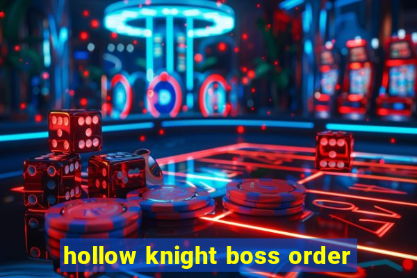 hollow knight boss order