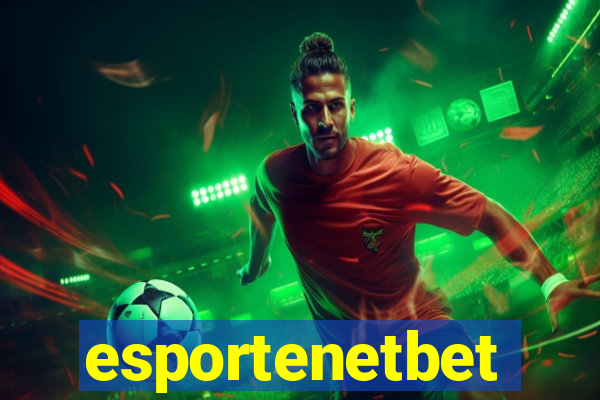 esportenetbet