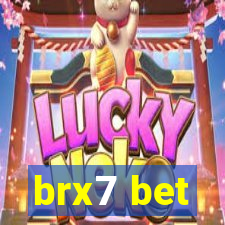 brx7 bet