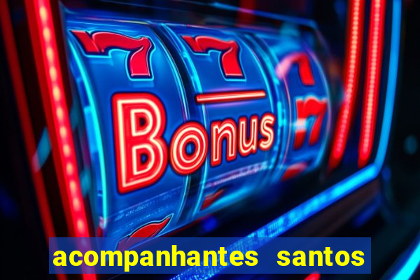 acompanhantes santos dumont mg