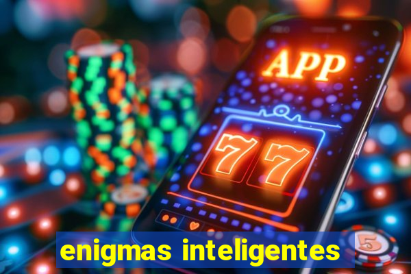 enigmas inteligentes