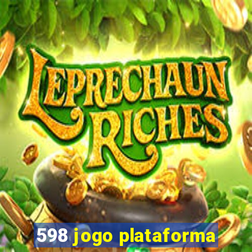 598 jogo plataforma