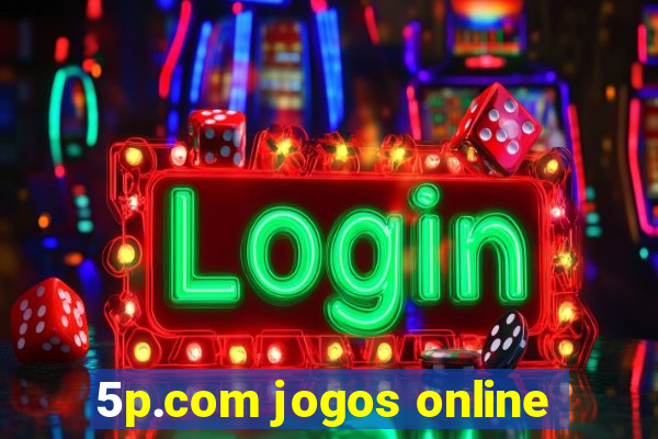 5p.com jogos online