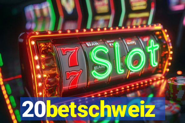 20betschweiz