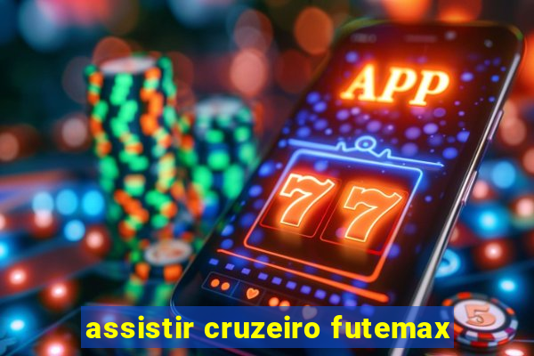 assistir cruzeiro futemax