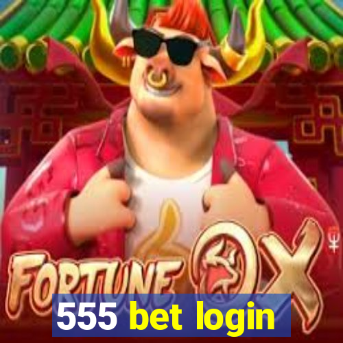 555 bet login