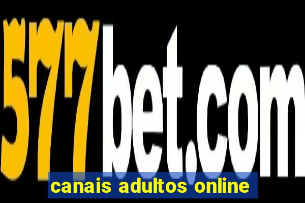 canais adultos online