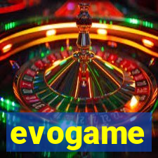 evogame