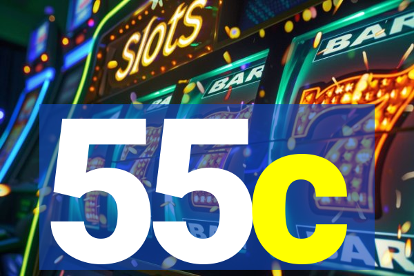 55c