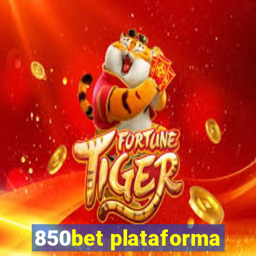 850bet plataforma