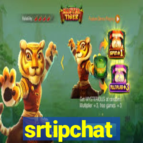 srtipchat