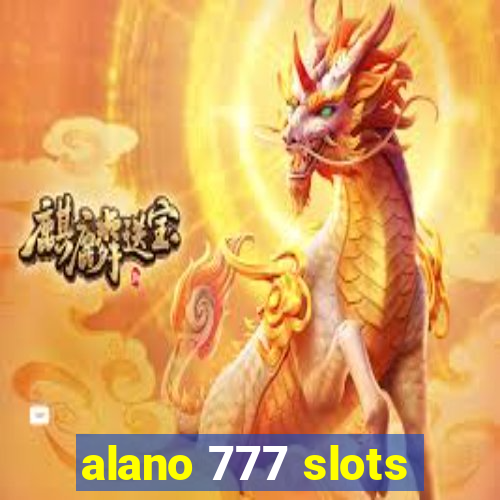 alano 777 slots