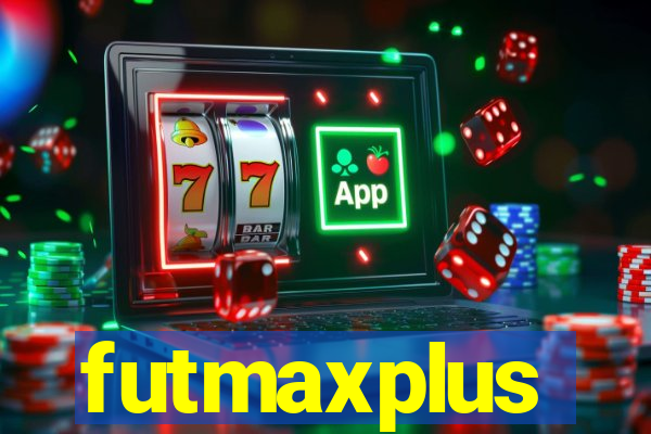 futmaxplus