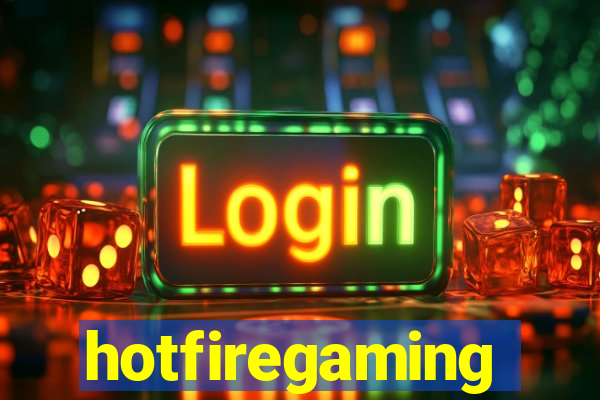 hotfiregaming