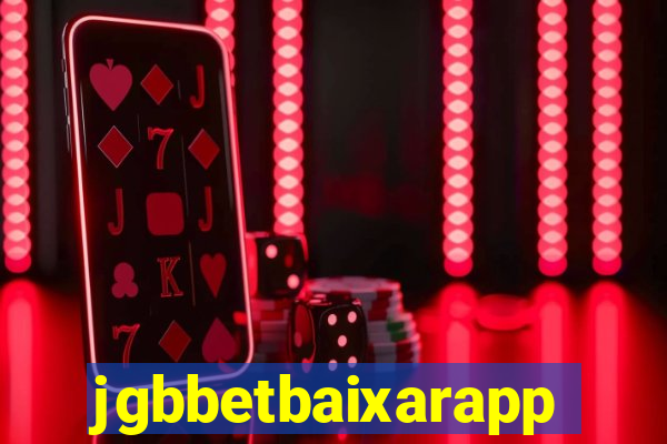 jgbbetbaixarapp