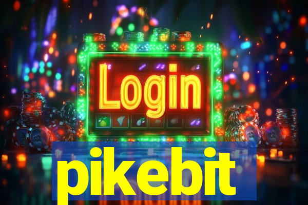 pikebit