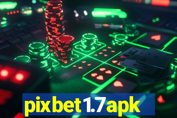 pixbet1.7apk